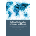 Welfare Nationalism in Europe and Russia