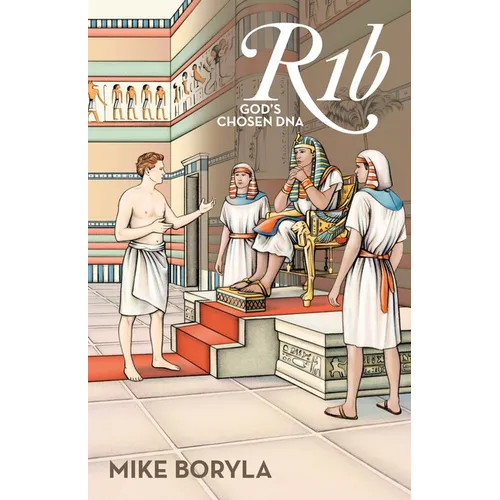 R1b: God's Chosen DNA