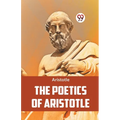 The Poetics Of Aristotle