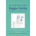 Experiencing Reggio Emilia