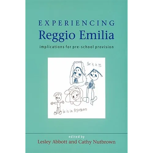 Experiencing Reggio Emilia
