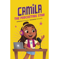 Camila the Podcasting Star