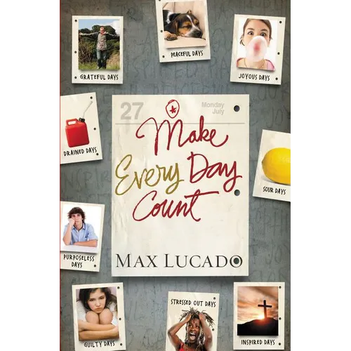 Make Every Day Count - Teen Edition