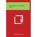 The Works of Henrik Ibsen