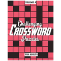 Challenging Crossword Puzzles For Adults: Medium-Level Puzzles To Challenge Your Brain, Volume 4