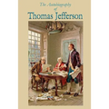 The Autobiography of Thomas Jefferson