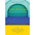 Guide to the Latin American Art Song Repertoire: An Annotated Catalog of Twentieth-Century Art Songs for Voice and Piano
