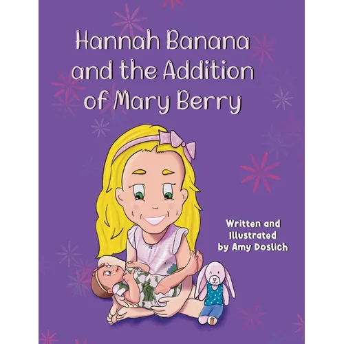 Hannah Banana and the Addition of Mary Berry
