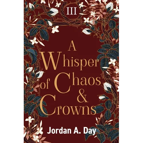 A Whisper of Chaos and Crowns