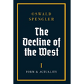 The Decline of the West: Form and Actuality