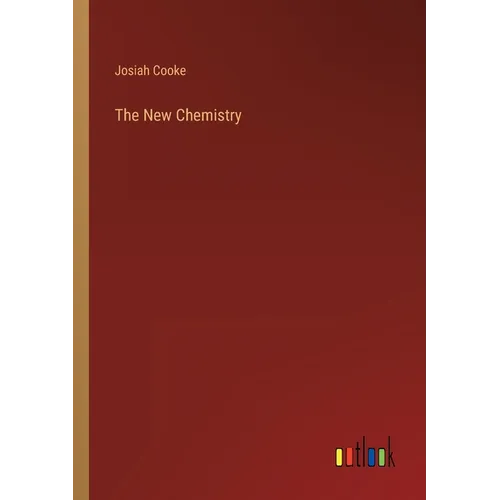 The New Chemistry