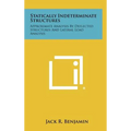 Statically Indeterminate Structures: Approximate Analysis By Deflected Structures And Lateral Load Analysis