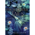 Freshwater Tails