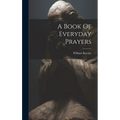 A Book Of Everyday Prayers