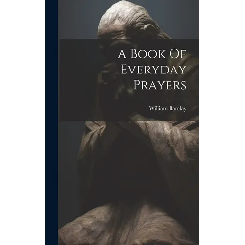 A Book Of Everyday Prayers