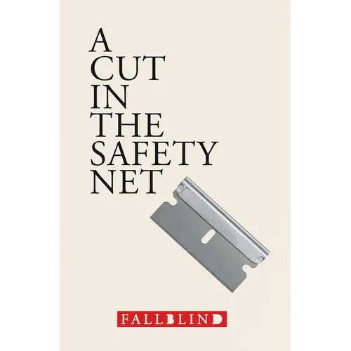 A Cut in the Safety Net