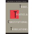 Tribes, Treaties, and Constitutional Tribulations