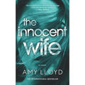 The Innocent Wife: The Award-Winning Psychological Thriller