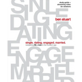 The Single, Dating, Engaged, Married Bible Study Guide Plus Streaming Video: Navigating Life + Love in the Modern Age