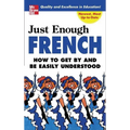 Just Enough French