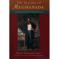 The Slaying of Meghanada: A Ramayana from Colonial Bengal