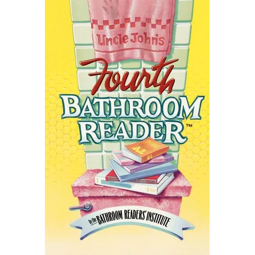 Uncle John's Fourth Bathroom Reader
