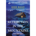 Retribution in the Mountains