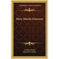 Mary Moody Emerson