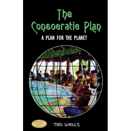 The Consocratic Plan: A Plan for the Planet