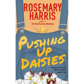 Pushing Up Daisies