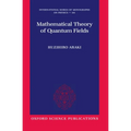 Mathematical Theory of Quantum Fields