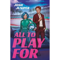 All to Play for