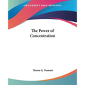 The Power of Concentration