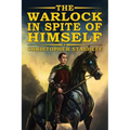 The Warlock in Spite of Himself
