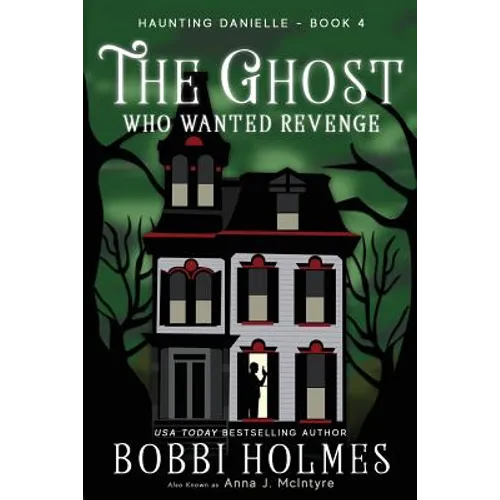 The Ghost Who Wanted Revenge