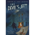 The Devil's Jazz: The Haunted Chronicles of the Axman of New Orleans
