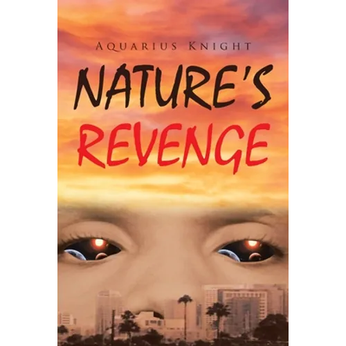 Nature's Revenge