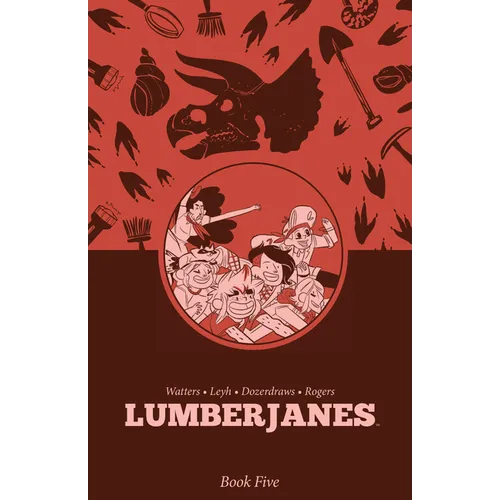 Lumberjanes Book Five