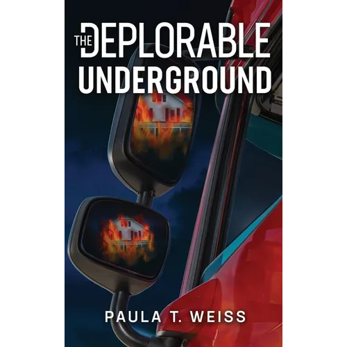 The Deplorable Underground