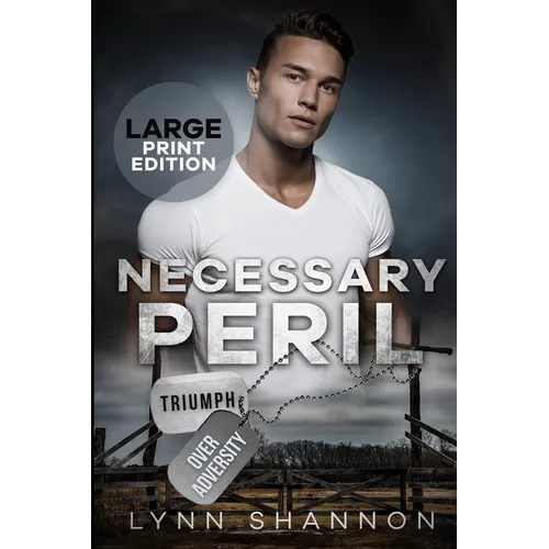 Necessary Peril: A Small-town Christian Romantic Suspense (Large Print)