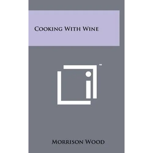 Cooking With Wine