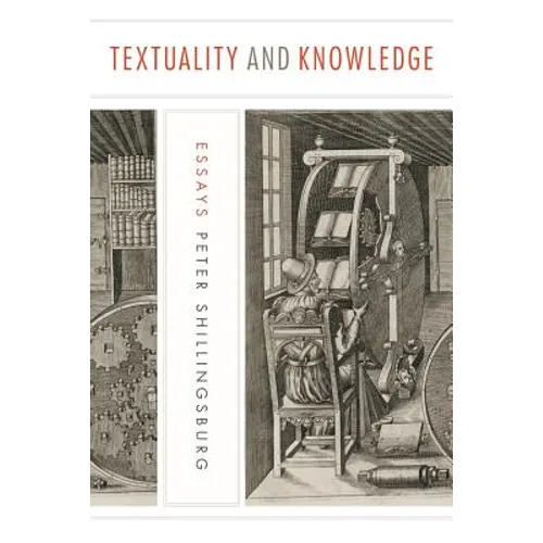 Textuality and Knowledge: Essays