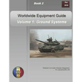 OPFOR Worldwide Equipment Guide: Volume 1: Ground Systems