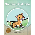 Six-Toed Cat Tale