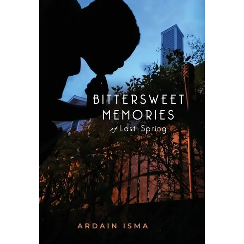 Bittersweet Memories of Last Spring