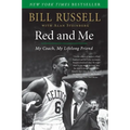 Red and Me: My Coach, My Lifelong Friend