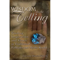 Wisdom in the Telling: Finding Inspiration and Grace in Traditional Folktales and Myths Retold