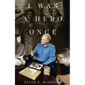 I Was a Hero Once