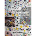Pimcomedy Fashion Show 2022-2023: A Book of Poetry