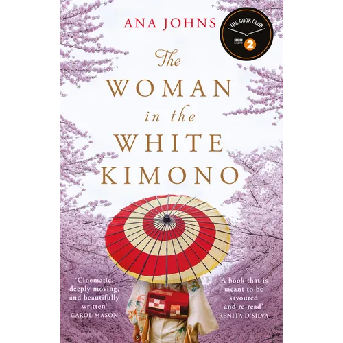 The Woman in the White Kimono: (A BBC Radio 2 Book Club Pick)